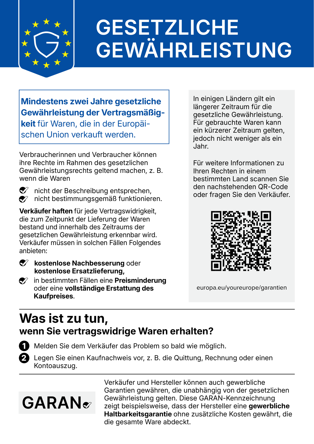 Gesetzliche Gewährleistung – Mindestens zwei Jahre gesetzliche Gewährleistung der Vertragsmäßigkeit für Waren, die in der Europäischen Union verkauft werden.
